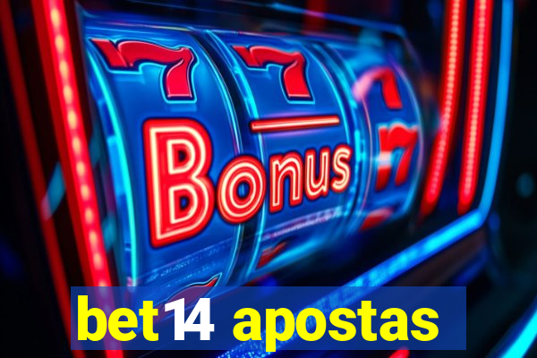 bet14 apostas